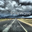 StyleWave - Here I Am Radio Edit