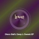 Disco Ball z - Let It Move Original Mix