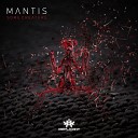 Mantis - Too Much Too Soon Original Mix