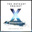 The Outcast Project - The Heart of the Universe