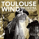 Toulouse Wind Orchestra - Quasi una legenda andante grave