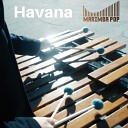 Marimba Pop - Havana