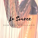 Samantha Ballard - La Source
