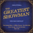 Nick Pitera - The Greatest Showman One Man Medley The Greatest Show A Million Dreams The Other Side Never Enough Rewrite The Stars…