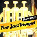 Ruby Braff - I Got It Bad and That Ain t Good