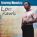 Lou Rawls - Blues is a woman