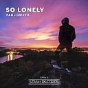 Paul Dwyer - So Lonely Original Mix