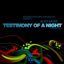 Alex Mode - Testimony of A Night Original Mix