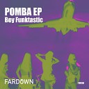 Boy Funktastic - Grey Original Mix