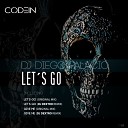 DJ Diego Palacio - Give Me Original Mix