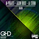 M Project Jason Bouse Al Storm - Rain Original Mix