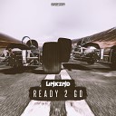 Unkind - Ready 2 Go Radio Mix
