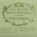 Brent Randall and his Pinecones - In Horsedrawn Delight