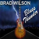 Brad Wilson - Is It Any Wonder