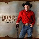 Brady Honeycutt - Things Are Lookin Up For Me
