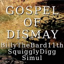 BillyTheBard11th - Gospel of Dismay