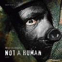 Max Shandula - Not A Human Original Mix