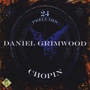 Daniel Grimwood - Preludes Op 28 No 11 in B major Vivace