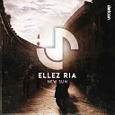 Ellez Ria - New Sun Original Mix