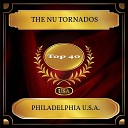 The Nu Tornados - Philadelphia U S A