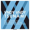 Vndy Vndy - Tsunami DeadKiber Remix