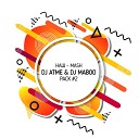 Тимати vs Victor Perez - Дерзкая DJ Atme DJ Maboo Mashup