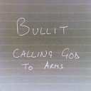 Bullit - 3 Am