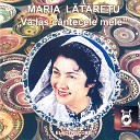 Maria L t re u - Fir Ai Tu S Fii De Fat