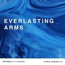 Worship Central Malaysia feat Stew Mcilrath - Everlasting Arms Song Series 2