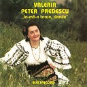 Valeria Peter Predescu - De C nd S O Dus B di a