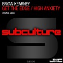Bryan Kearney - Get The Edge Radio Edit