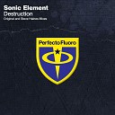Sonic Element - Destruction Radio Edit