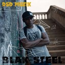 Blak Steel feat Dj Lil Cut - Me My Self and I Prod Fano
