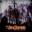 Vale Arcane - If It Bleeds