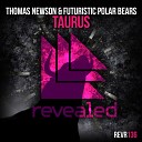 Futuristic Polar Bears Thomas - Taurus Original Mix