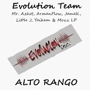 Evolution Team feat Mr Azkot Armanflow Jamell Little J Yaikem Mozz… - Alto Rango