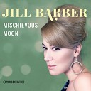 Jill Barber - If It Weren t for Loving You