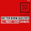 Doctor Boom - All I Want Original Mix