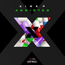 Kirk P - Addicted Original Mix