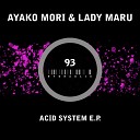 Lady Maru Ayoko Mori - Don t Move D A V E The Drummer Remix