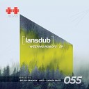 Lansdub - Still Original Mix