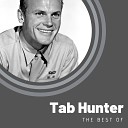 Tab Hunter - Ninety Nine Ways