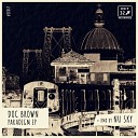 Doc Brown - Paradigm Original Mix