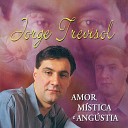 Jorge Trevisol - O Segredo do Amor