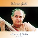 Bhimsen Joshi - Aaj So Bana Raga Purva Kalyan Remastered 2017