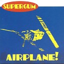 Supergum - Last Song