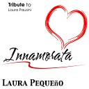 Laura Pequen o - Innamorata Tribute to Laura Pausini Ringtone