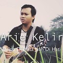 Arie Kelir - Dekat Di Mata Jauh Di Hati