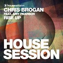 Chris Brogan feat Amy Pearson - Rise Up Ozzie London Remix Radio Edit