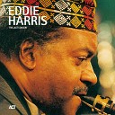 Eddie Harris with WDR Big Band feat Nils Landgren feat Nils… - Moanin